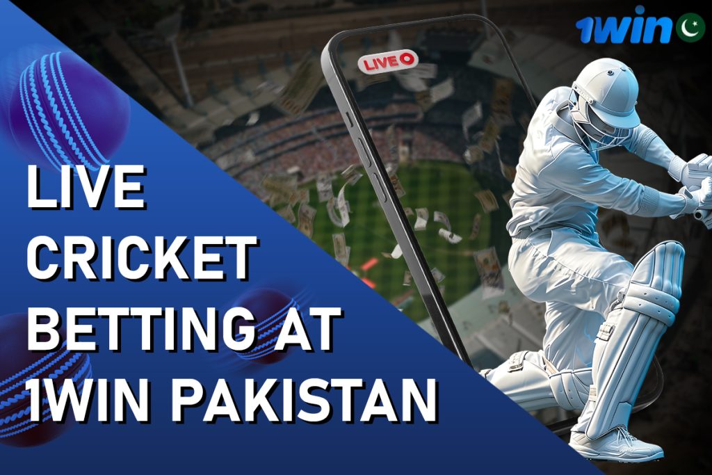 Live Cricket Betting at 1Win Pakistan 