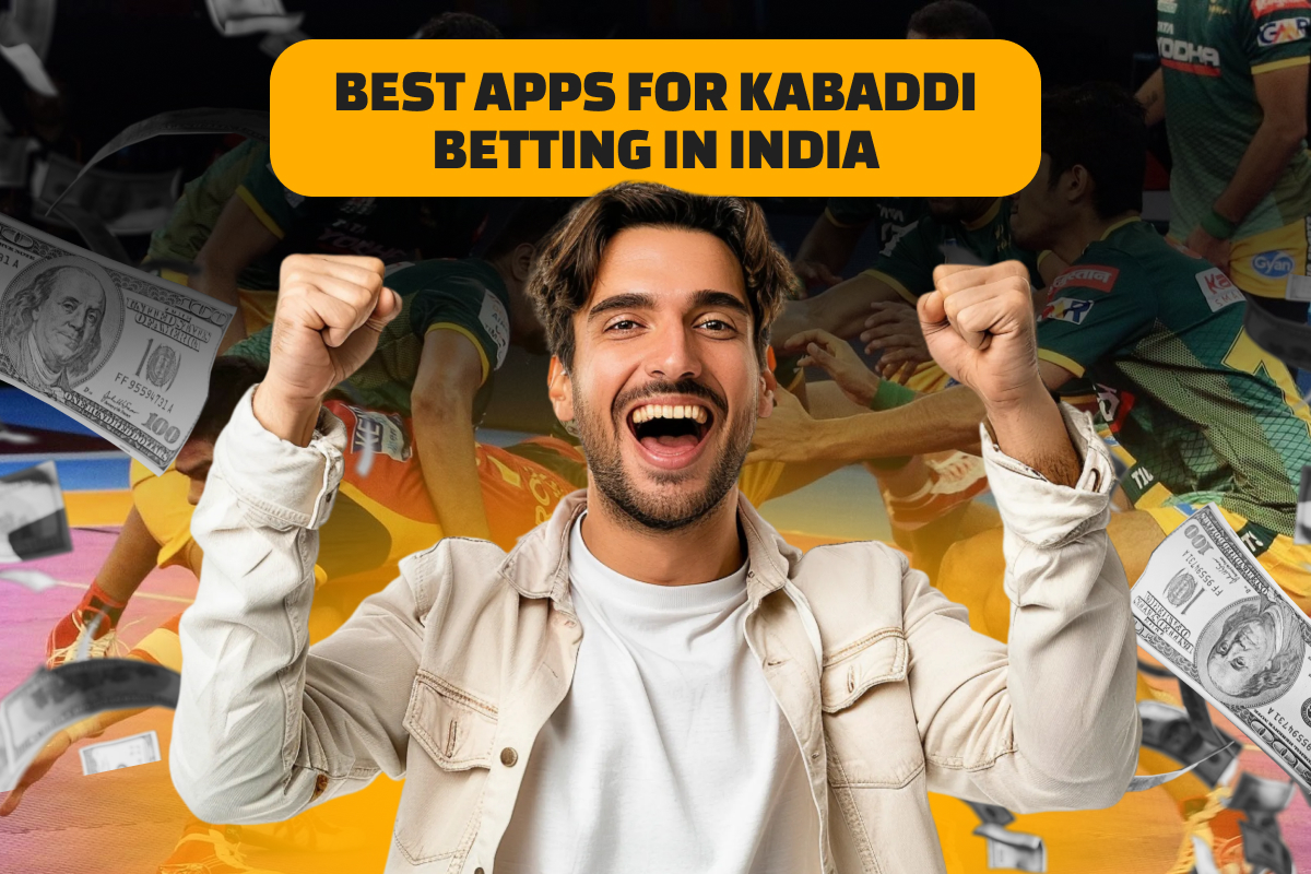 Best Apps for Kabaddi Betting in India